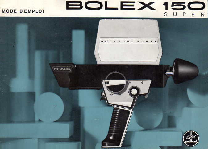 bolex 150 super Manuel fr