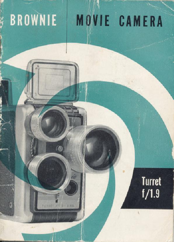 Brownie movie camera Turret