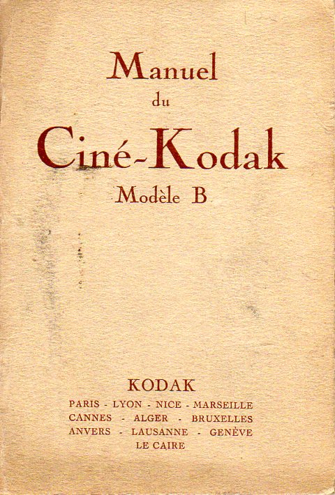 Cine Kodak Model B 65 Manuel fr
